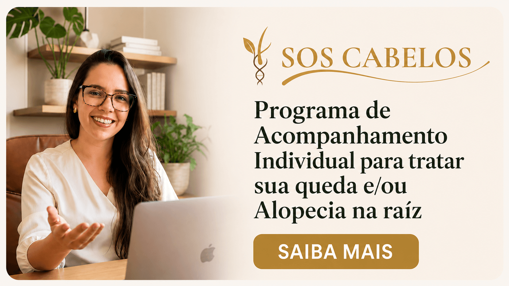 Acompanhamento SOS Cabelos